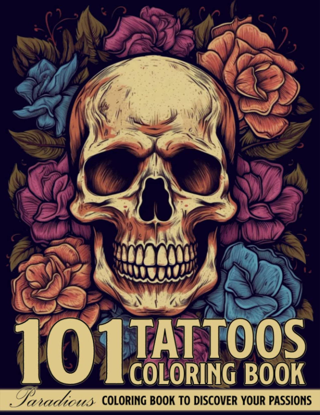 101 Tattoos Coloring Book For Adult Your Color Book