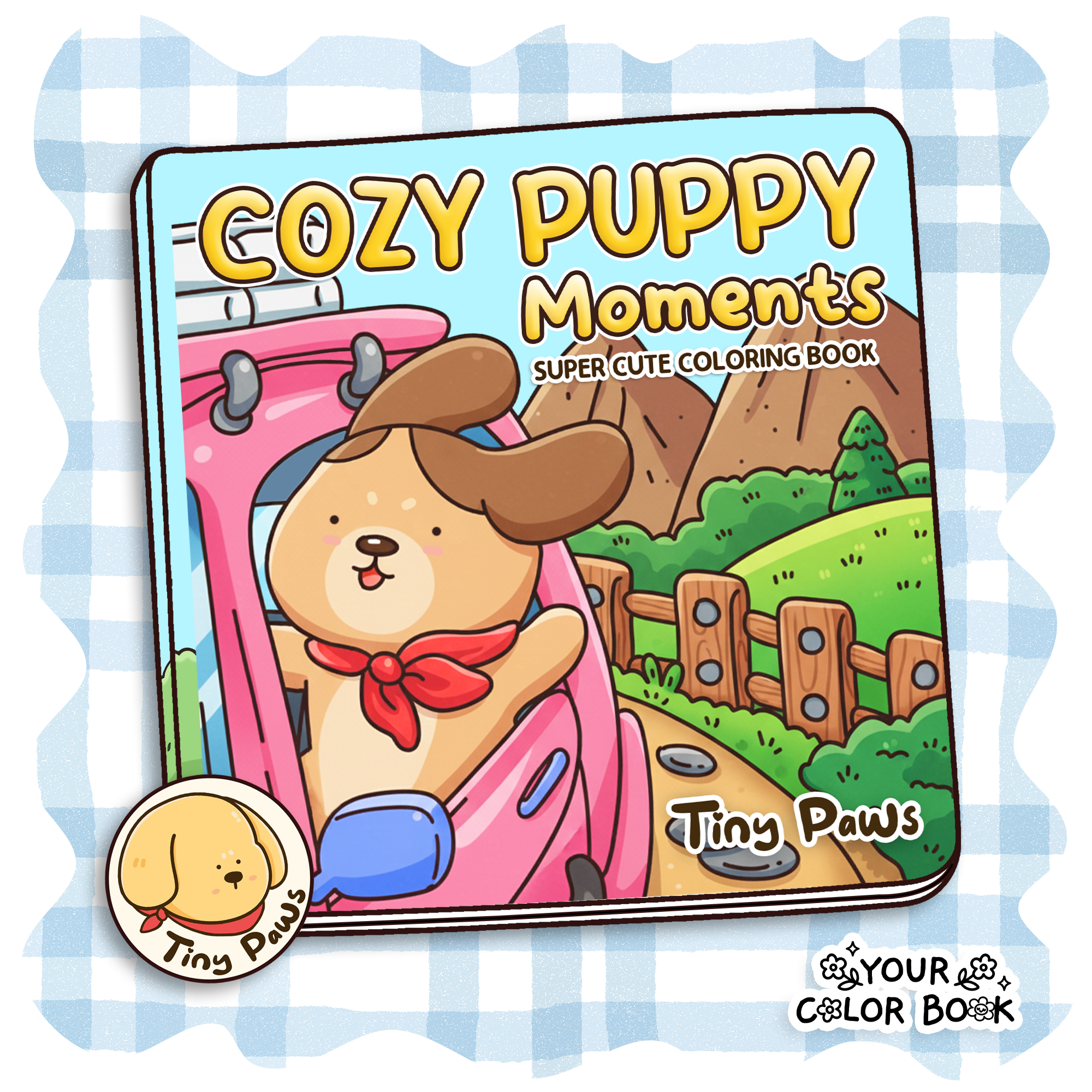 Cozy Puppy Moments Coloring Book - Funny Adorable Dogs Coloring Pages 1 Cozy Puppy Moments Coloring Book - Funny Adorable Dogs Coloring Pages 1