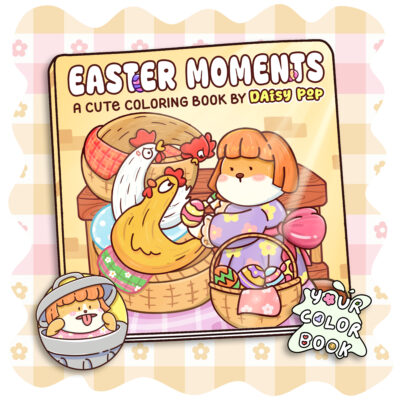Easter Moments Coloring Book: Cute Spring Coloring Pages featuring Adorable Characters in Cozy Gardens