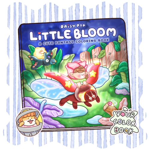 Little Bloom Coloring Book A Cozy Fantasy Adventure Filled by Daisy Pop