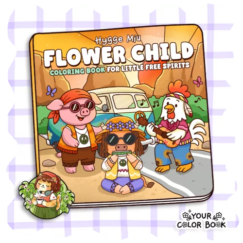 Flower Child Coloring Book - Hippie Animals, Groovy Outfits, Peace Sign Illustrations